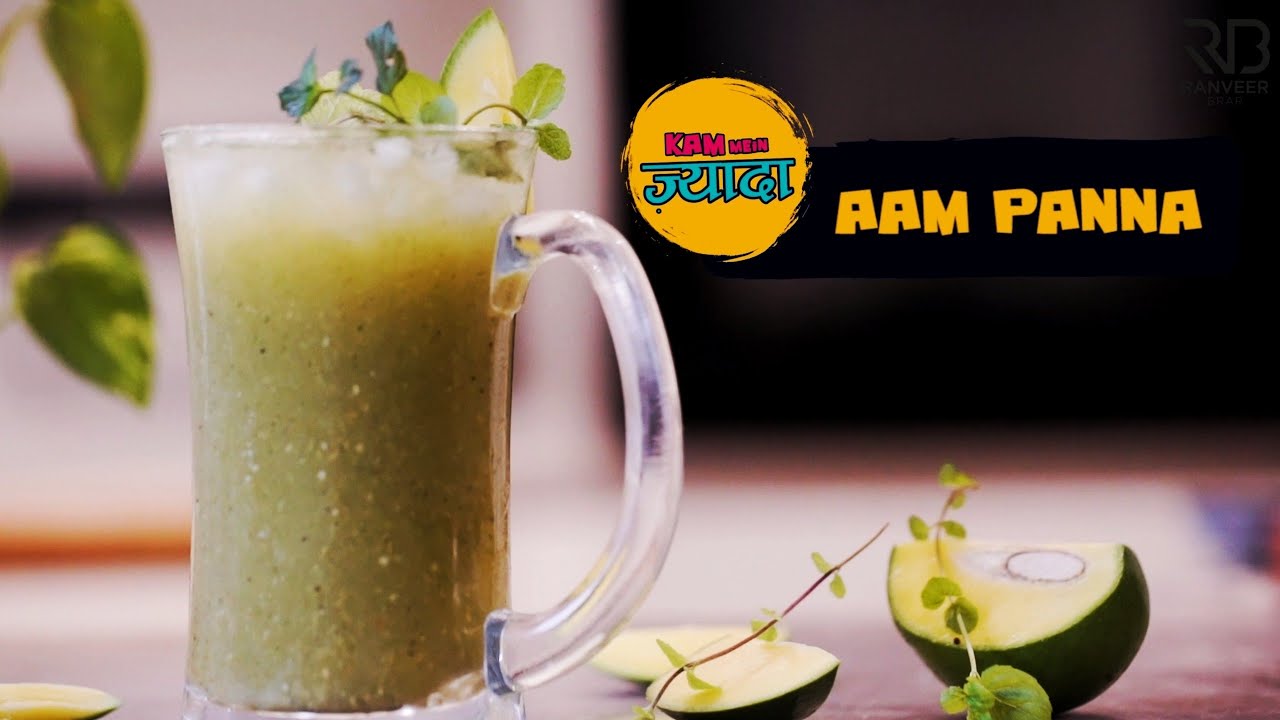 How to make Aam Panna with Chef Ranveer Brar (It
