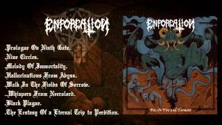 Enforcation - Hallucinations from Abyss