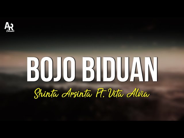 Bojo Biduan - Shinta Arsinta Ft. Vita Alvia (LIRIK) class=