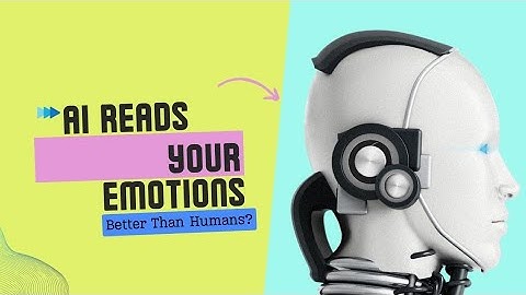 This AI can read your emotions.