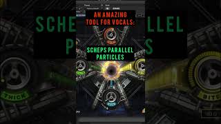 AN AMAZING TOOL FOR VOCALS: SCHEPS PARALLEL PARTICLES #shorts