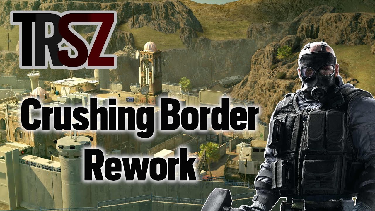 Full Game Friday - Border Rework Is Easy | Tom Clancy's Rainbow Six Siege