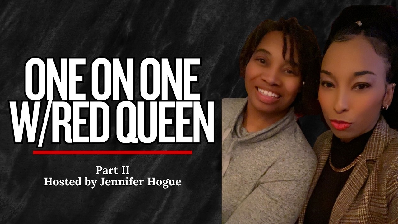 One-on-One w/Red Queen @Vylaness | Part 2 of an Exclusive Interview w/ Jennifer Hogue | VylanessTV