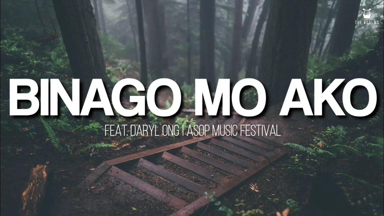 Binago Mo Ako Daryl Ong (Lyrics Video) YouTube