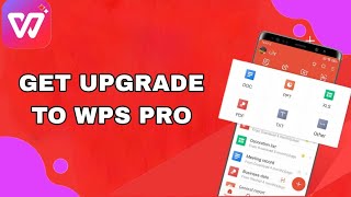 How To Get Upgrade To WPS Pro On WPS Office App