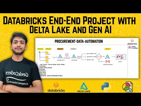 Databricks End-End Project with Delta Lake And Gen AI