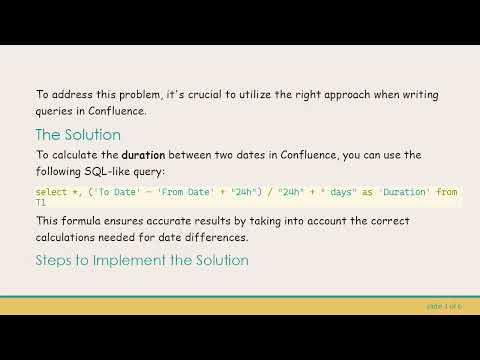 How to Accurately Calculate Duration Between Dates in Confluence