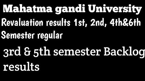 MGU  REGULAR REVALUATION RESULTS 2021|Mahatma gandi University 1st,2nd,4th&6th Semester results 2021