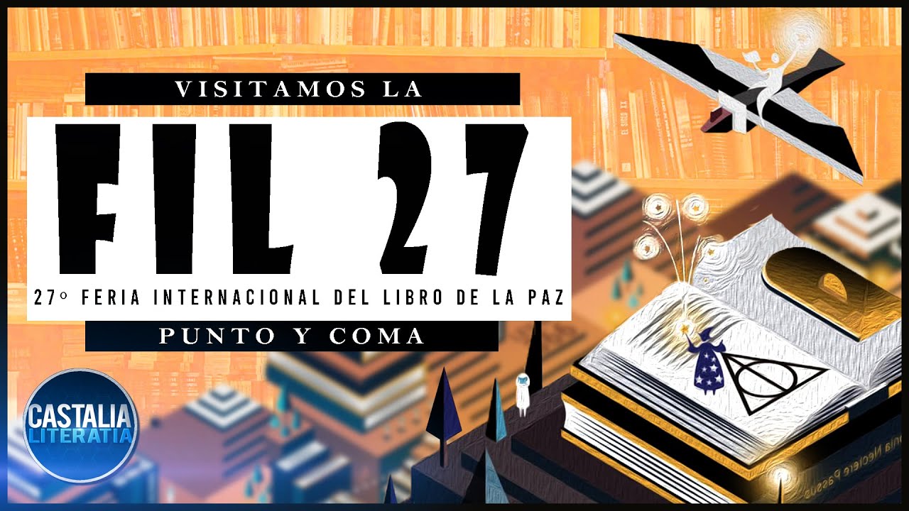 FIL La Paz Bolivia 2023 | Visita a la 27ª FERIA INTERNACIONAL DEL LIBRO ...