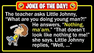 🤣 BEST JOKE OF THE DAY! - Little Johnny is caught in class... | Funny Dad Jokes