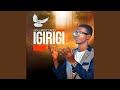 IGIRIGI 