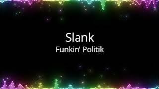 Slank - Funkin' Politik