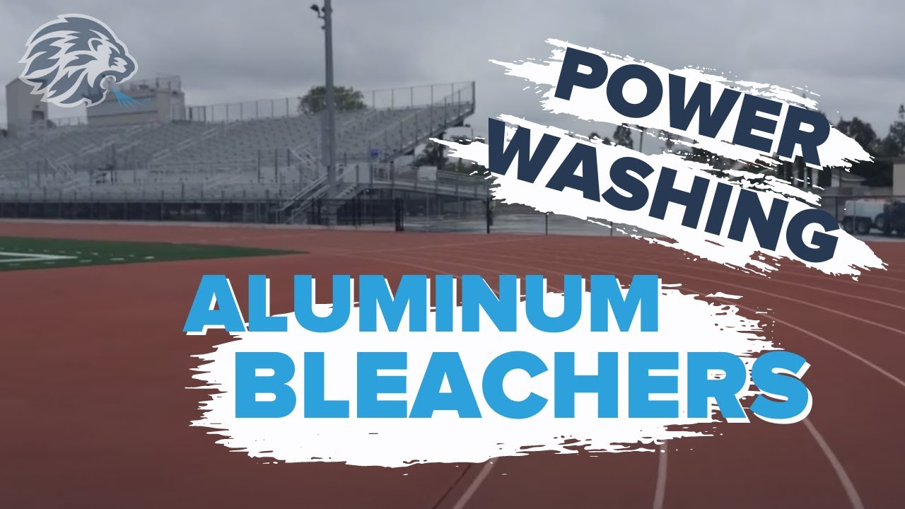 Power Washing Aluminum Bleachers