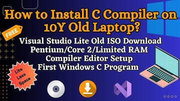 Install Visual Studio | Community Express Free ISO download| old desktop laptop | Windows C compiler