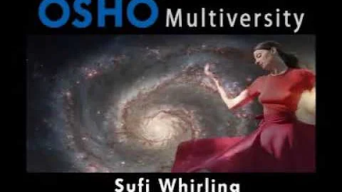 OSHO: Sufi Whirling