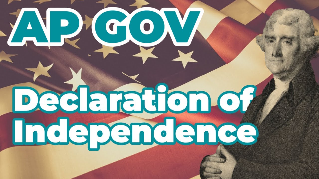 The Declaration of Independence (AP U.S. Government) YouTube