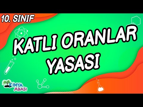 KATLI ORANLAR YASASI (10. SINIF KİMYA)