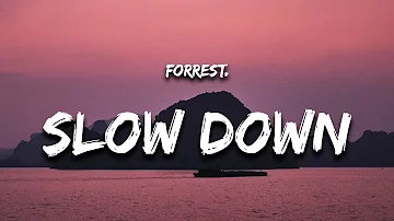 forrest frank - slow down (Lyrics)