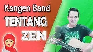 LAGU SEDIH JAMAN SMP DULU!!!😢 😭| Kangen Band - Tentang Zen (Accoustic Cover) By.Soni Egi