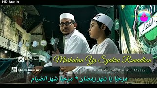 ' New ' Marhaban Ya Syahru Romadhon HD audio   lirik  Habib Abdullah Bin Ali Al Athos - HMM 018