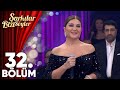 Şarkılar Bizi Söyler 32 Bölüm SibelCan Serdar Ortaç Sinan Akçıl Bülent Özdemir
