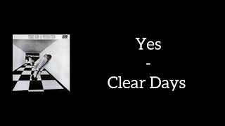 Yes - Clear Days (Lyrics)