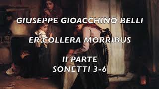 EPIDEMIA E POESIA II  Belli Er Collèra Morribus, sonetti 3 - 6, poveri e ricchi