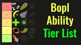 A Pro's Bopl Battle Ability Tier List | April 2024