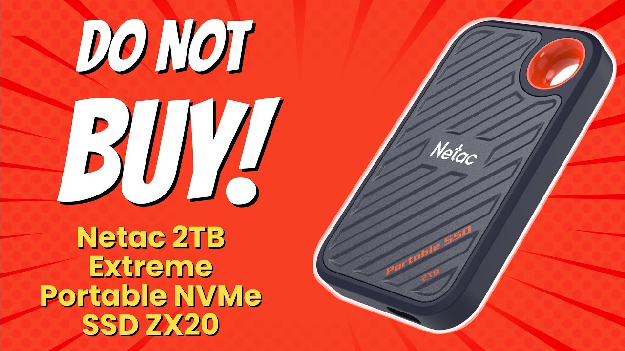 Netac 2TB Extreme Portable NVMe SSD ZX20 | 10 Reasons NOT to Buy