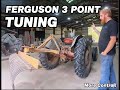 Ferguson 3 Point Tuning