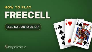 How to Play FreeCell: Rules, Free Cells and Supermoves