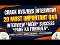 CRACK KVS/NVS INTERVIEW! 20 MOST IMPORTANT QUESTIONS & ANSWERS | 100% Selection#kvs #nvs #pgt