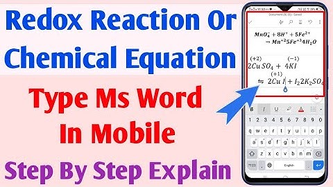 How to write redox reaction or chemical equations ms word in mobile | chemistry equations in ms word