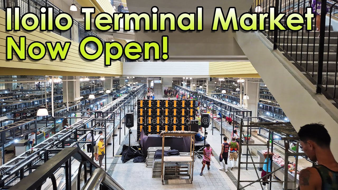 Iloilo Terminal Market - Now Open! (10/30/2025)
