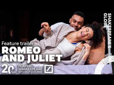 Feature Trailer | Playing Shakespeare with Deutsche Bank: Romeo and Juliet (2026)