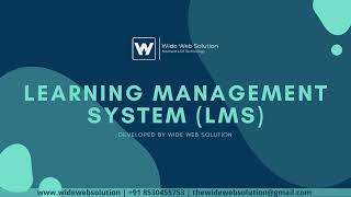 Learning Management System LMS | WIDE WEB SOLUTION | SOFTWARE DEVELOPMENT |
