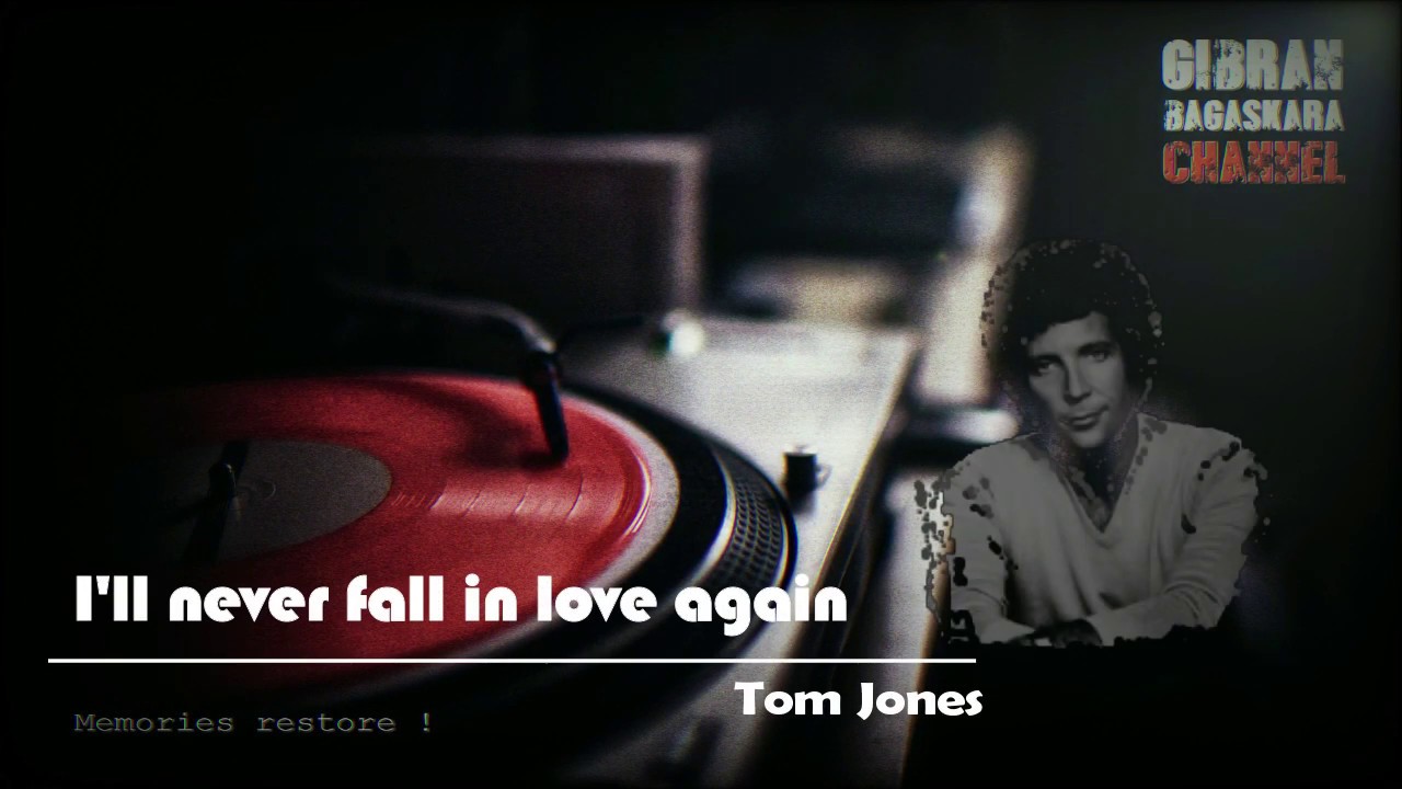 Youtube Tom Jones Fall In Love