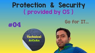 Computer Protection & Security (Part - IV) |  Protection & Security provided by OS