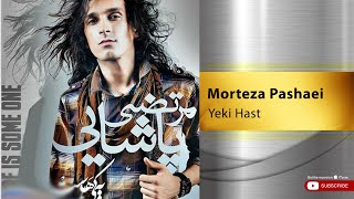 Morteza Pashaei - Yeki Hast ( مرتضی پاشایی - یکی هست ) Resimi