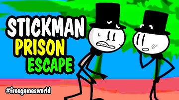 Prison Break: Stickman Adventure - Full Story Walkthrough of the First Prison | Free Games World