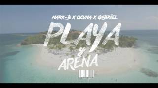 Playa Y Arena - Ozuna x Gabriel x Mark B (Remix). Golden Music. Resimi