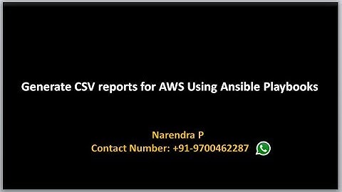 AWS Provisioning using Ansible | Generate CSV Reprots using ansible Playbooks for ec2 Instances