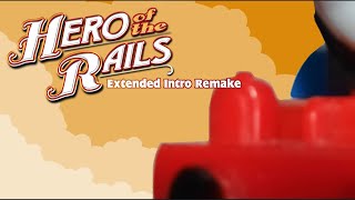 Hero Of The Rails Extended Intro Remake 100 Subscribers Special