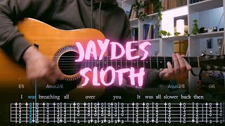 Sloth Jaydes Сover / Guitar Tab / Lesson / Tutorial