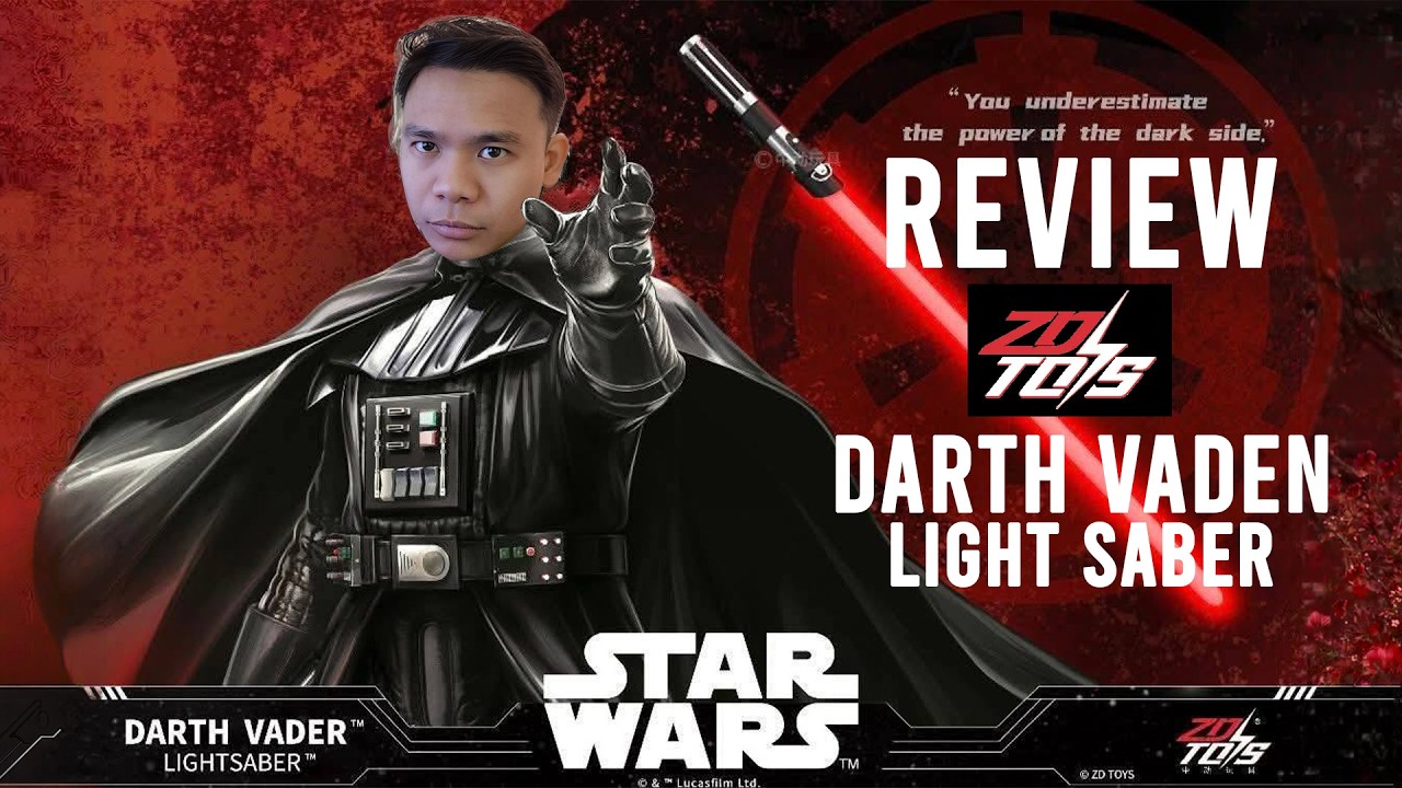 ZD TOYS - STAR WARS | DARTH VADER LIGHTSABER REVIEW - YouTube