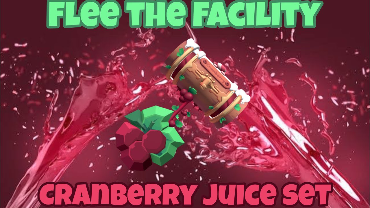 Cranberry Juice Set 🍒- Flee the Facility