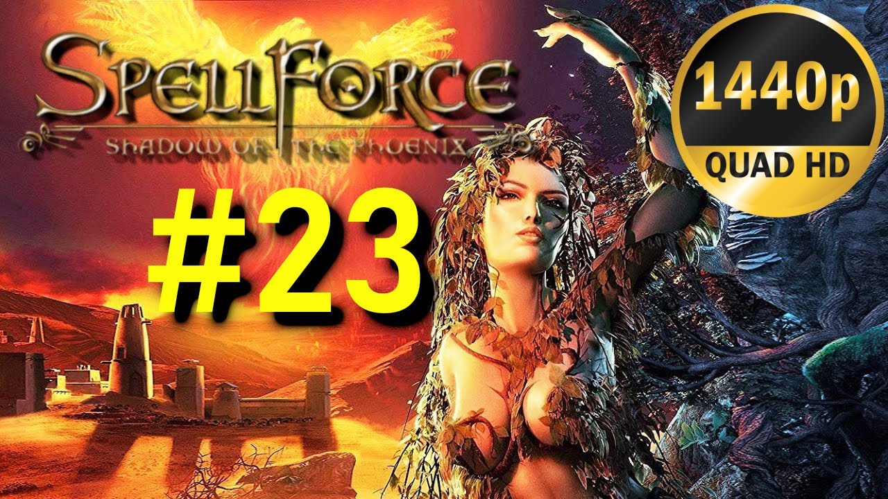 Spellforce 1 Shadow of the Phoenix Episode 23