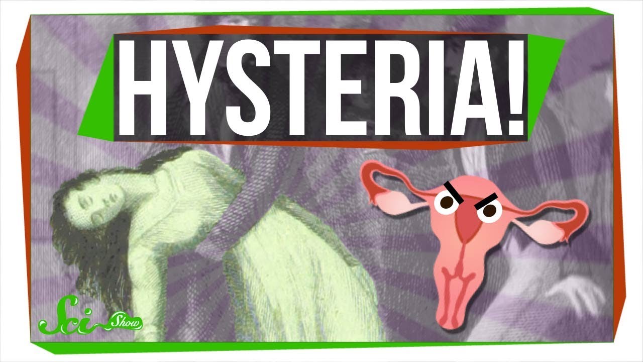The Strange (But True) History of Hysteria YouTube