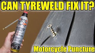 Can Tyreweld fix a Motorcycle Puncture?