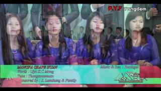 Video thumbnail of "Mangpa grape huan/Tongdam PYF/Jesu Lou ngal/Zou Gospel Motion Album/Robert's Media"